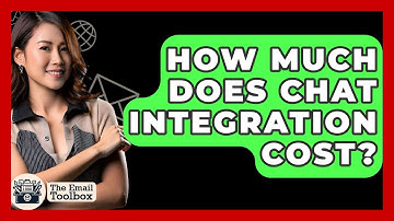 How Much Does Chat Integration Cost? - TheEmailToolbox.com