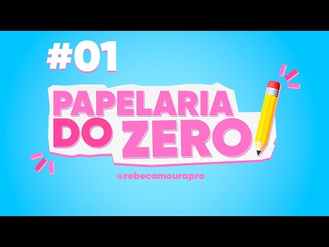 Papelaria do Zero: