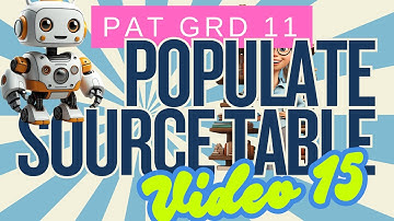 Grade 11 PAT Phase 1 2025 - Populating the Source Table