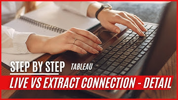 Tableau | Live Vs Extract Connection