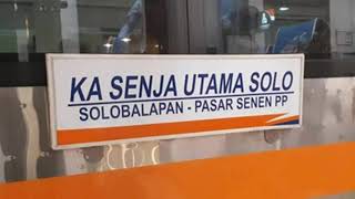 Announcement KA Senja Utama Solo | Solo Balapan - Pasar Senen Announcement KA Senja Utama Solo | Solo Balapan - Pasar Senen