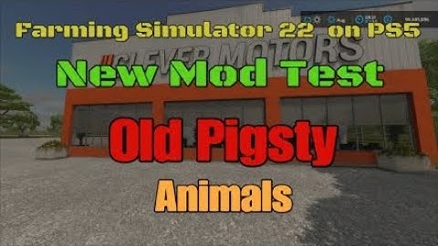 FS22   Old Pigsty  New mod for May 20