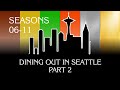 Frasier dining out in seattle  part 2