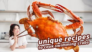 3 unique recipes to cook swimming crabs梭子蟹不允许你有眉毛全部鲜掉丨曼食慢语