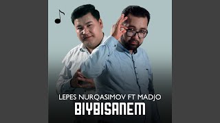 Biybisanem Feat. Madjo
