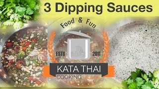 3 Dipping Sauces in Thai Style - น้ำจิ้ม 3 แบบ ง่าย ๆ สไตล์ จิม