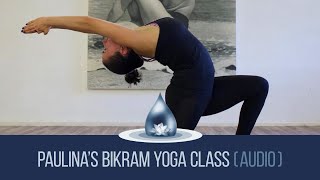 Paulina Rivero's Bikram Yoga class