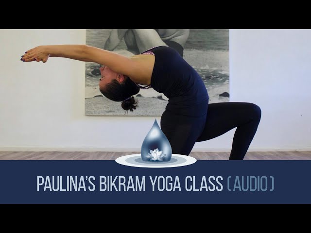 Paulina Rivero S Bikram Yoga Class