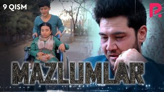 Mazlumlar (o'zbek serial) | Мазлумлар (узбек сериал) 9-qism