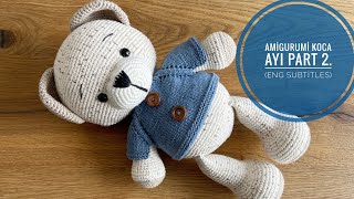 Amigurumi Büyük Ayı Yapımı💙2/4 ENG SUBTİTLES (kulak,ears,nose,burun,head,kafa) Teddybear pattern