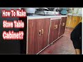 How to make stove table cabinetneryadz vlog