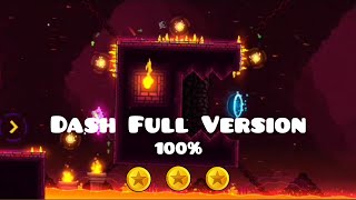 Geometry dash "Dash Full Version" by SwitchStep GD & MATHICreator GD (3 coins)