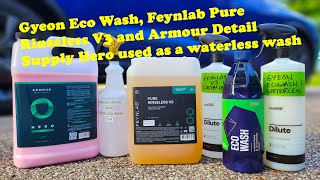 Rinseless wash diluted as a waterless wash? TESTED - Gyeon EcoWash, Armour Detail Hero, Feynlab V3!