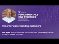 Fundamentals for startups the art of understanding customers