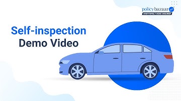 Car Insurance Self-Inspection Process 2025 - Complete Renewal Guide | Policybazaar