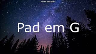 Pad e Pads em G Maior