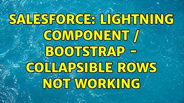 Salesforce: Lightning component / bootstrap - collapsible rows not working