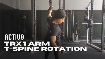 Activ8 | TRX 1 Arm T-Spine Rotation