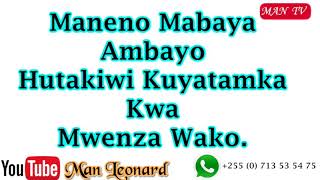 Maneno Ambayo Hautakiwi Kumwambia Mpenzi | Mkeo | Mumeo | Mchumba Wako