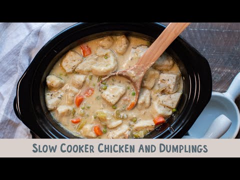 Slow Cooker Chicken and Dumplings