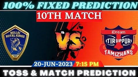 NRK vs ITT Toss and Match Prediction | Today Toss Prediction | 10th Match Prediction | #Tnpl #Toss