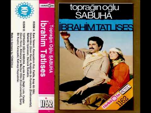 İbrahim Tatlıses - Sabuha  .Türküola (Farklı versiyon)