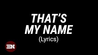 That's My Name lyrics | TY Bello ft Angeloh & Gaise Baba