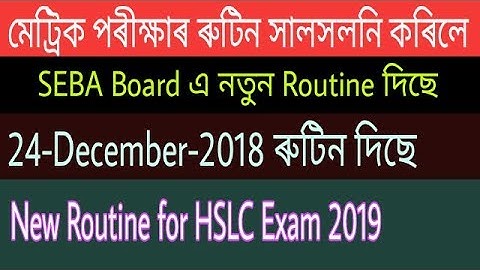 SEBA Board New routine for HSLC Examination 2019