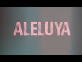 Aleluya  oscar heredia feat ray alonzo  uofficial  music lyrics