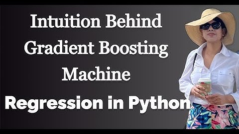 Gradient Boosting Machine - Easy Explanation | Regression in Python