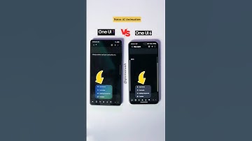 Samsung One UI 7 Animations Vs One UI 6