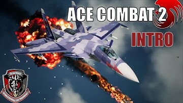 ACE COMBAT 2 INTRO [ HD 1080p ]
