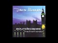 David alvarado  soundscapes live from london