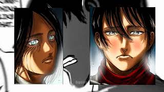 Eren X Mikasa - Moral Of The Story Manga Edit Major Spoilers Aot S4