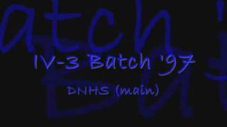 IV-3 batch '97 - DNHS (main)