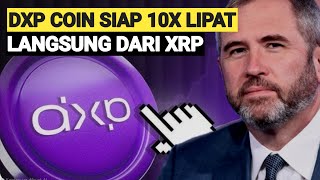 ALTCOIN YANG DI SIAPKAN PAUS‼️ DXP COIN MURAH DI EKOSISTEM XRP 🤑 SIAP PANEN DARI DEXRP