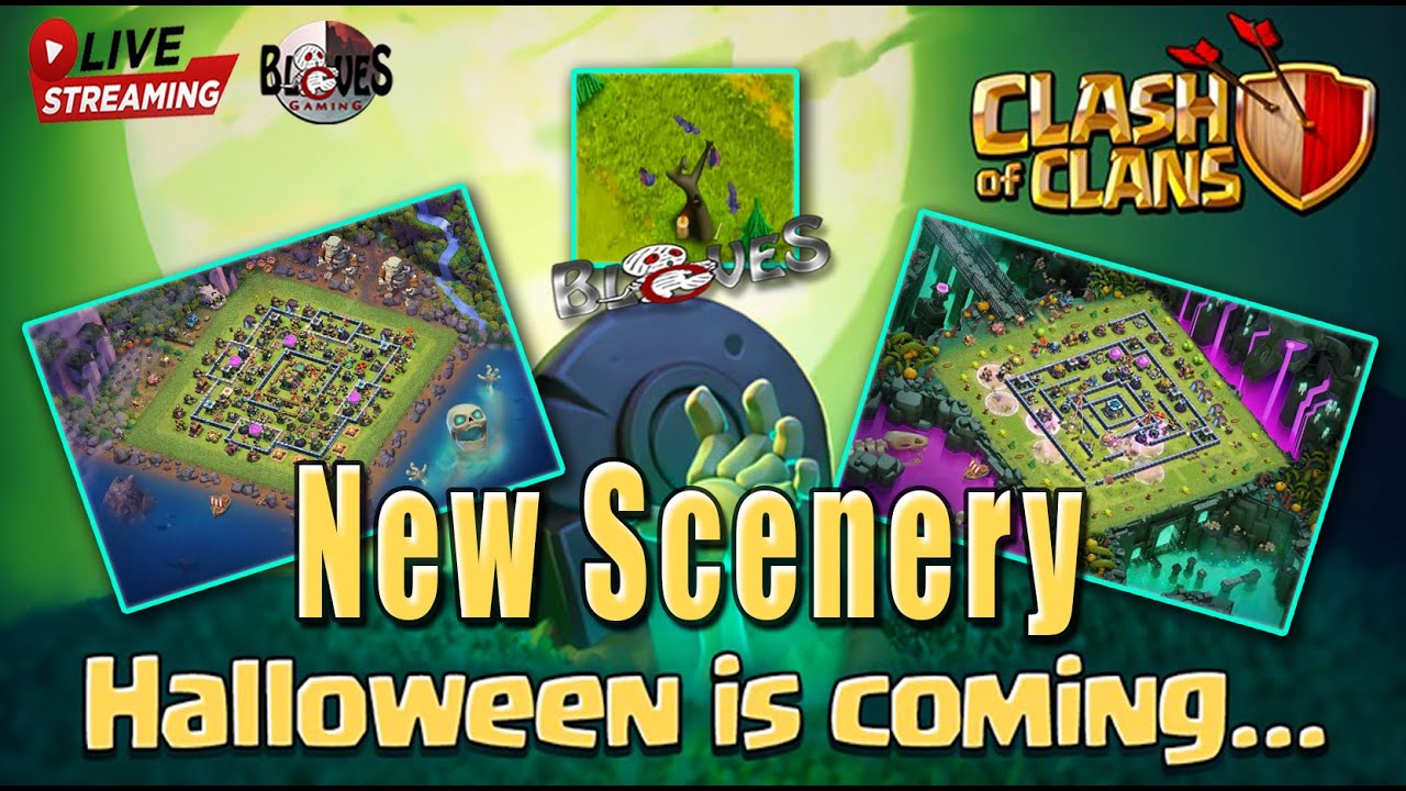 Live coc update New Scenery Halloween is Coming 2022 Live Attacks 