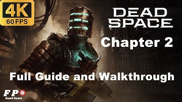 Dead Space Remake Full Guide and Walkthrough - Chapter 2: Intensive Care (PS5 4K 60FPS)