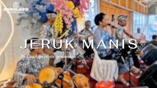 JERUK MANIS KAWIH SUNDA | BY GURILAPS ETHNIC PERCUSSION (cover)