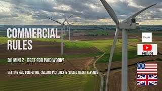 Using your Drone for Paid Work - Commercial Work & Selling Your Pictures & Videos