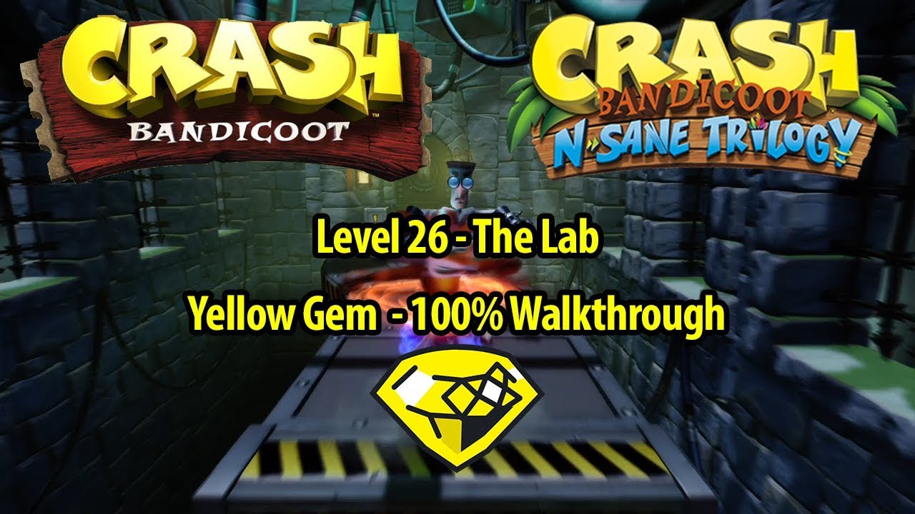 Crash Bandicoot 1 HD The Lab 100 Walkthrough YELLOW GEM LOCATION