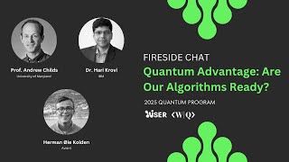 Quantum Advantage: Are Our Algorithms Ready? ❯ 2025 QUANTUM PROGRAM