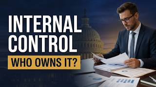 CGFM Exam 3 – Lesson 13: Internal Control Foundations