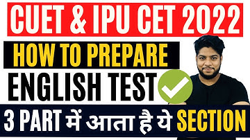 IMPORTANT- How to Prepare English Language Section for CUET and IPU CET 2022
