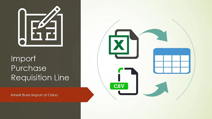 Odoo Module: Import purchase requisition lines from an Excel / CSV file