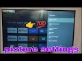 All Android Tv || Picture Mode Settings | Vivid Brightness | Backlight | Gamma | Color Temperature