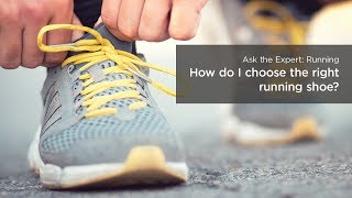 How do I choose the right running shoe?