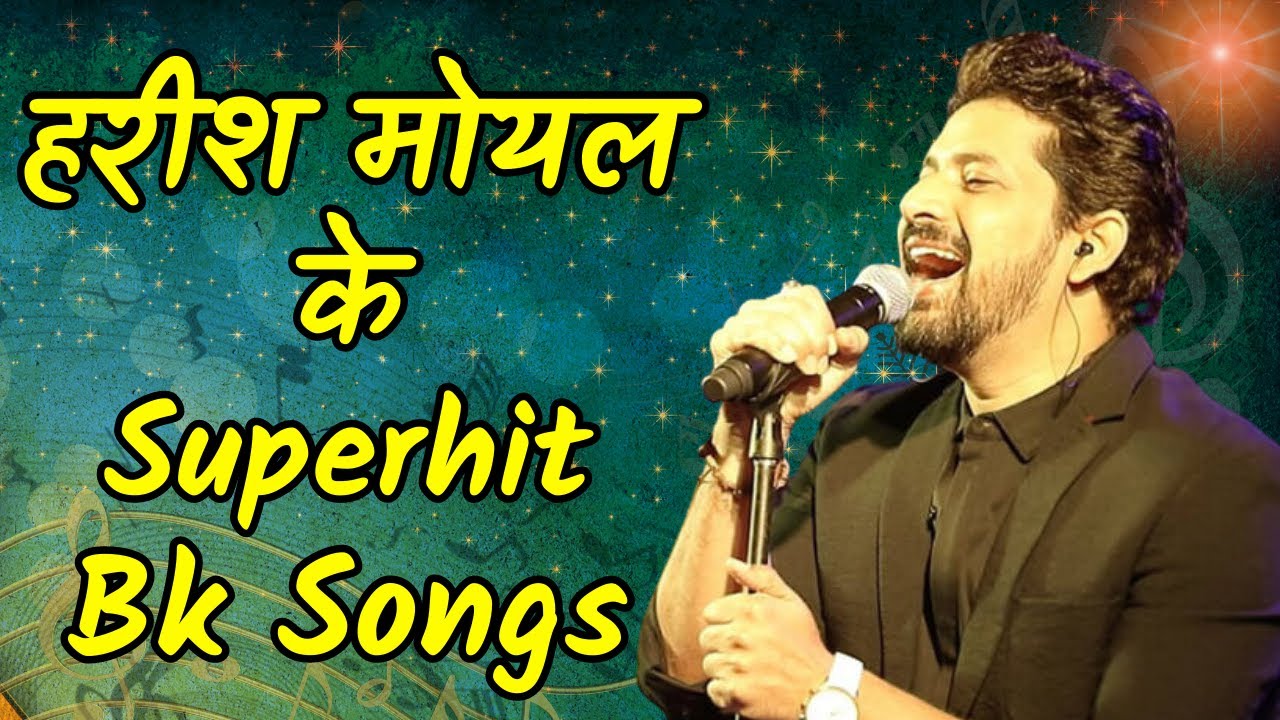    Superhit Bk Songs Best Of Harish Moyal Songs  GWS 