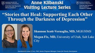 2022 Anne Klibanski Visiting Lecture Series 04 with Drs. Shannon Scott-Vernaglia and Megan Fix