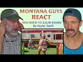 Montana Guys React To Taylor Swift - You Need To Calm Down